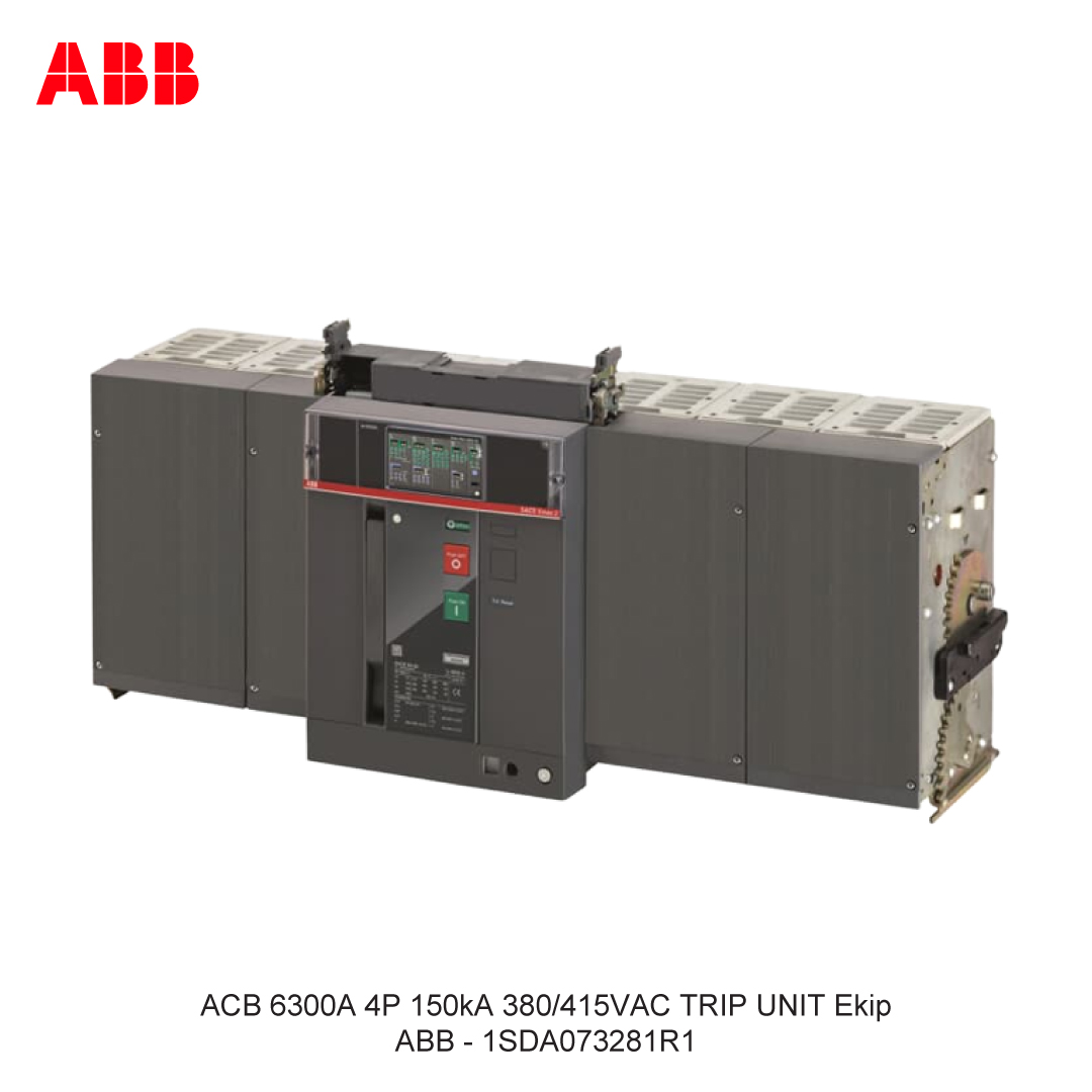 ACB 6300A 4P 150kA 380/415VAC TRIP UNIT Ekip DIP ABB