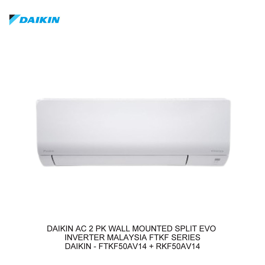 DAIKIN AC 2 PK WALL MOUNTED SPLIT EVO INVERTER MALAYSIA FTKF SERIES
