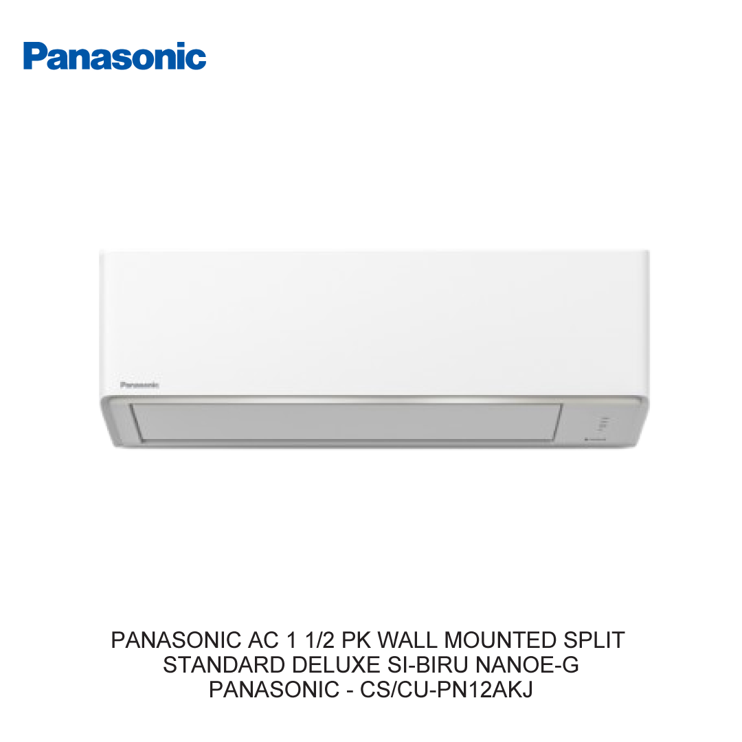 PANASONIC AC 1 1/2 PK WALL MOUNTED SPLIT STANDARD DELUXE SI-BIRU NANOE-G