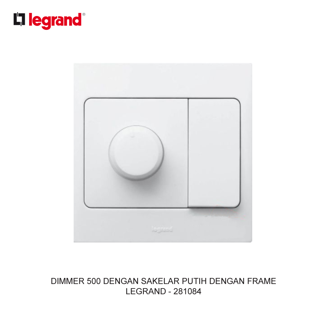 DIMMER 500 DENGAN SAKELAR PUTIH DENGAN BINGKAI