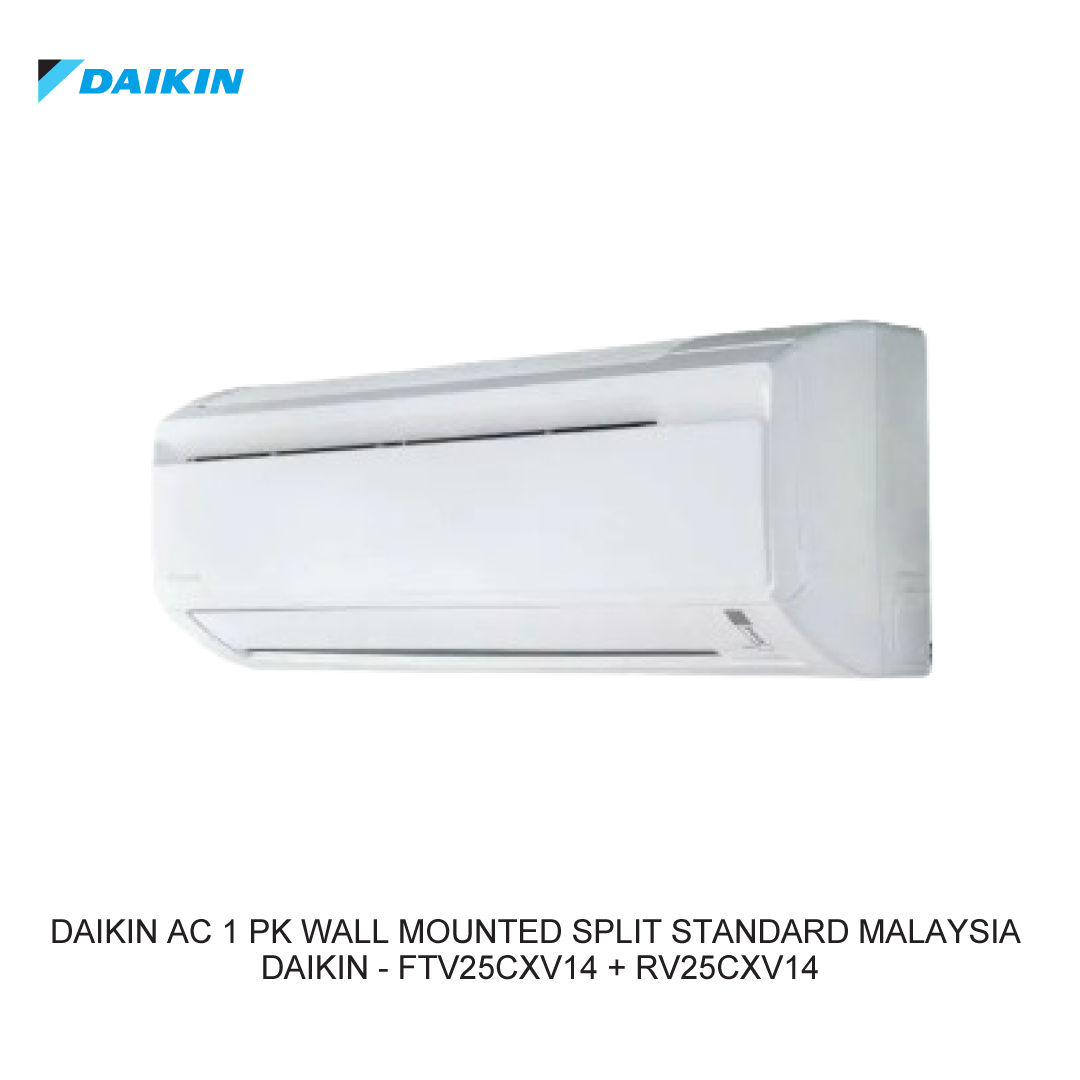 DAIKIN AC 1 PK WALL MOUNTED SPLIT STANDARD MALAYSIA