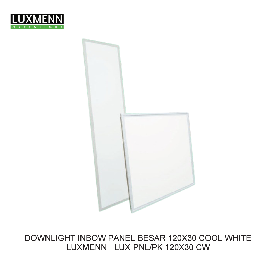 DOWNLIGHT INBOW PANEL BESAR 120X30 COOL WHITE