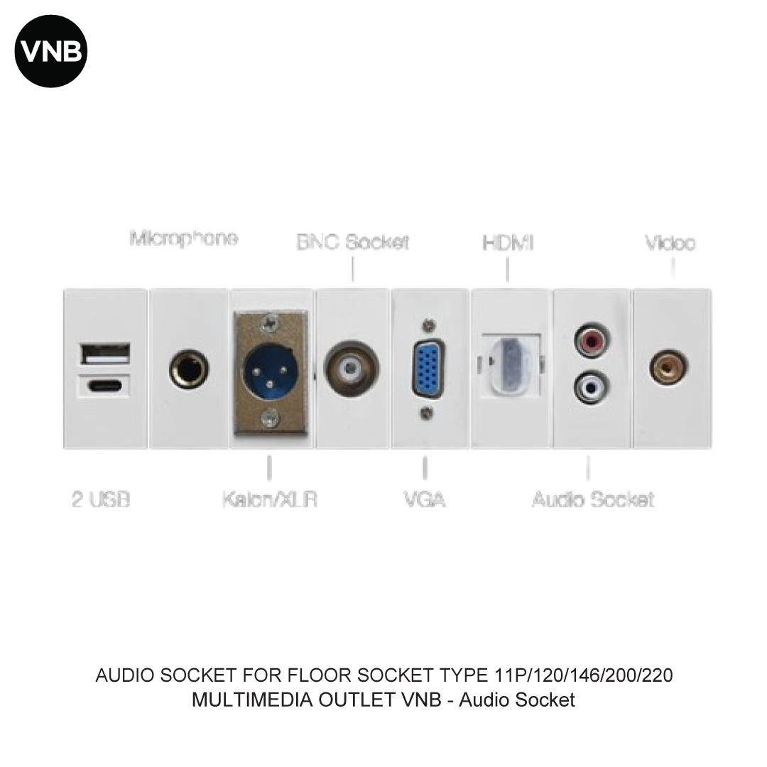 AUDIO SOCKET FOR FLOOR SOCKET TYPE 11P/120/146/200/220