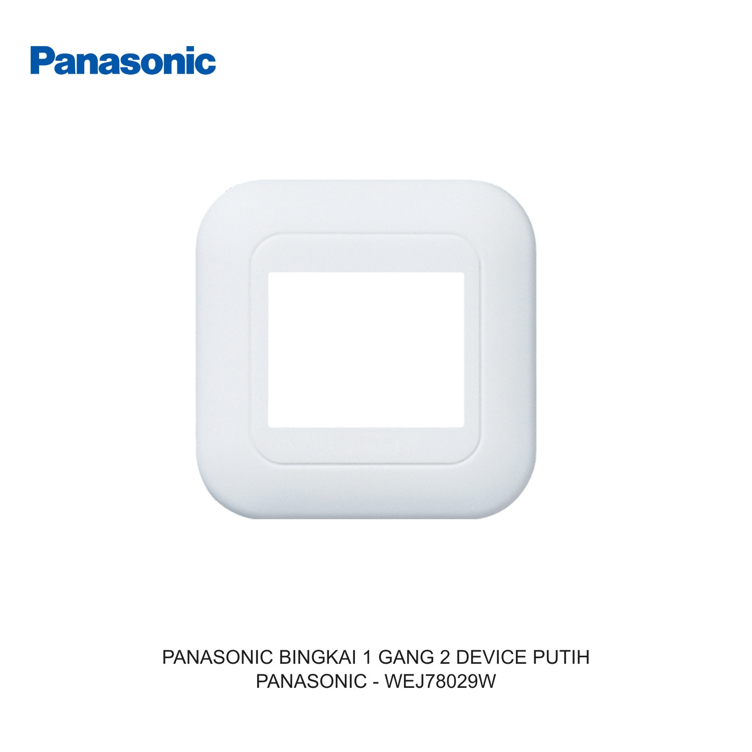 PANASONIC BINGKAI 1 GANG 2 DEVICE PUTIH
