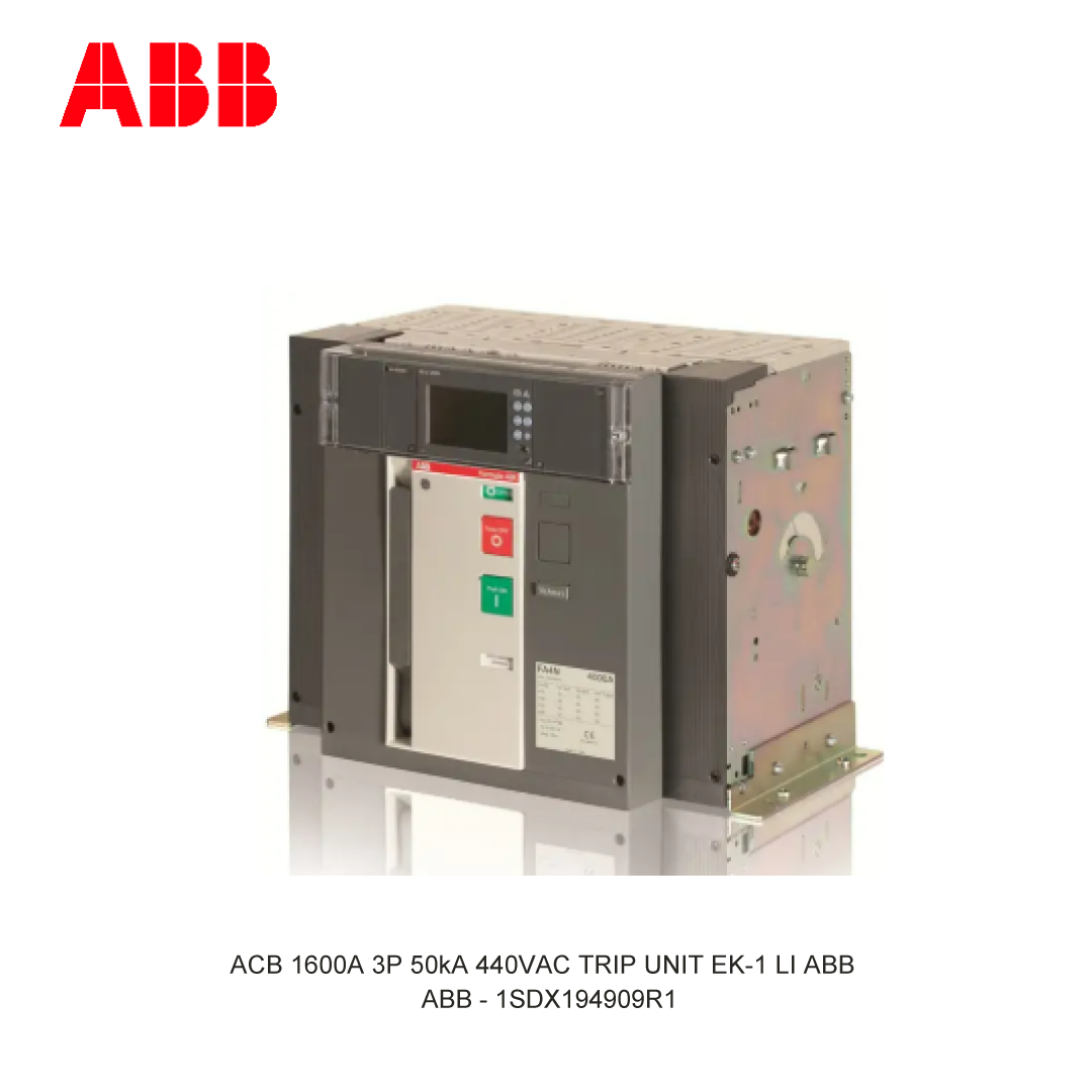 ACB 1600A 3P 50kA 440VAC TRIP UNIT EK-1 LI ABB