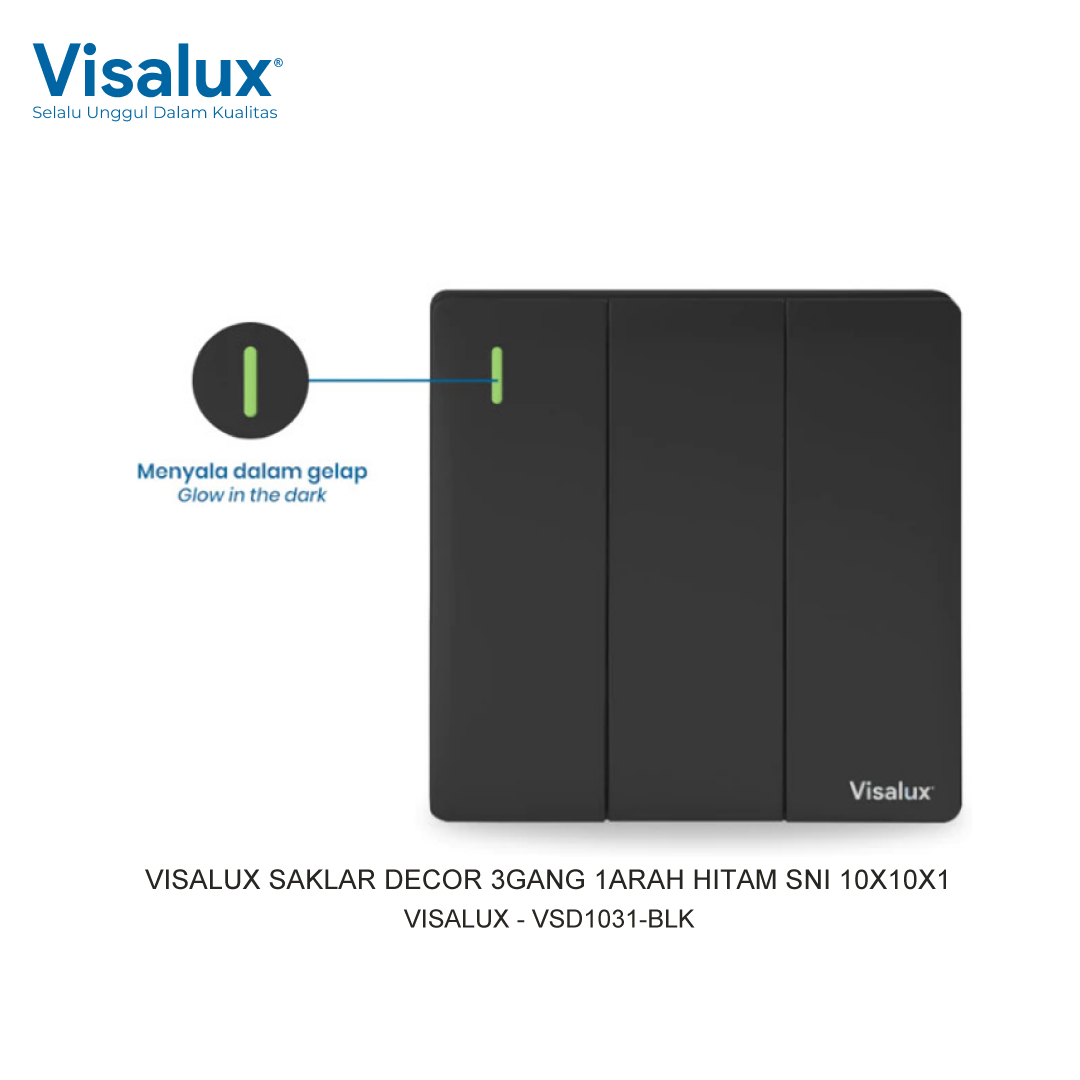 SWITCH DECOR 3 GANG 1 ARAH BLACK SNI 10X10X1 VISALUX
